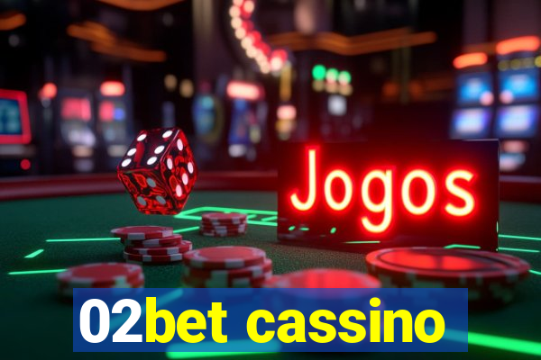 02bet cassino